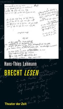 Brecht lesen, Hans-Thies Lehmann