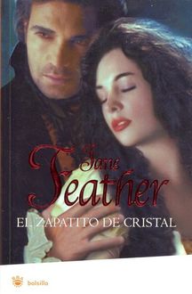 El Zapatito De Cristal, Jane Feather