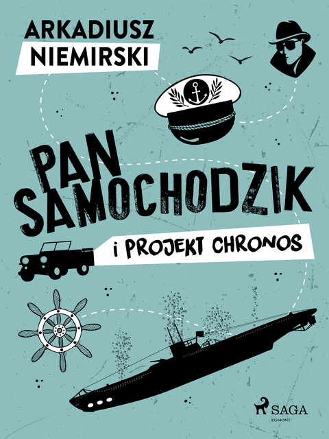 Pan Samochodzik i projekt Chronos, Arkadiusz Niemirski