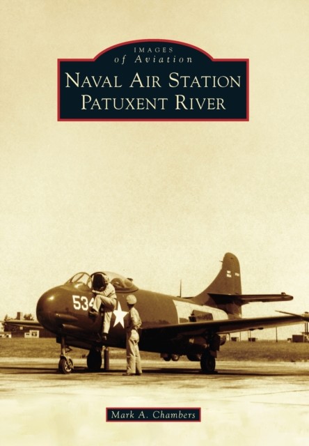 Naval Air Station Patuxent River, Mark Chambers