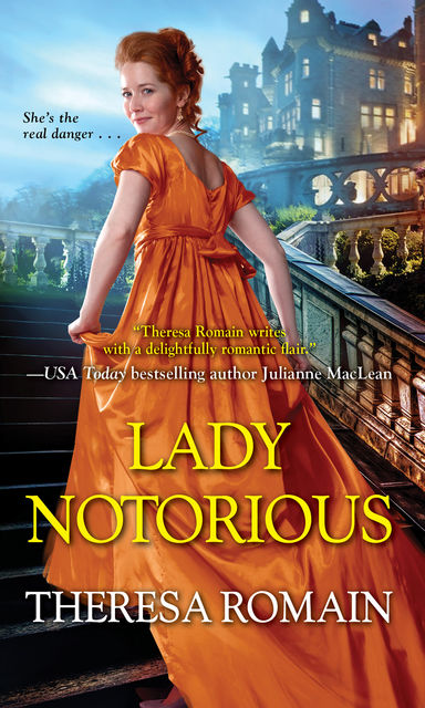 Lady Notorious, Theresa Romain