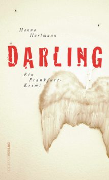 Darling, Hanna Hartmann