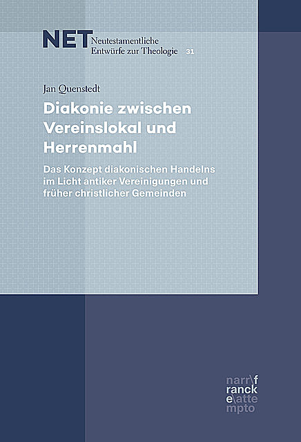 Diakonie zwischen Vereinslokal und Herrenmahl, Jan Quenstedt