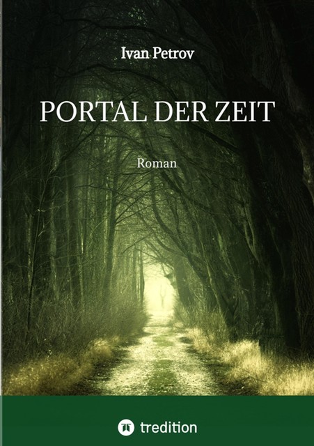 Portal der Zeit, Ivan Petrov