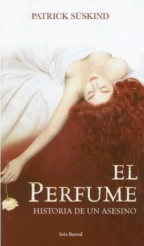 El Perfume – Historia De Un Asesino, Patrick Suskind