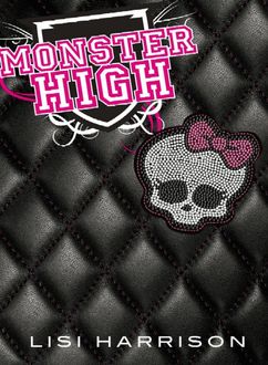 Monster High, Lisi Harrison