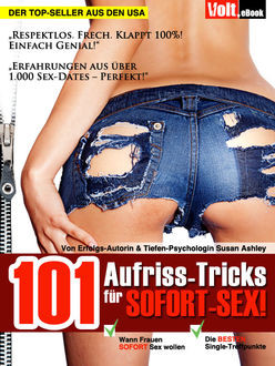 101 Aufriss-Tricks für SOFORT-SEX, Susan Ashley