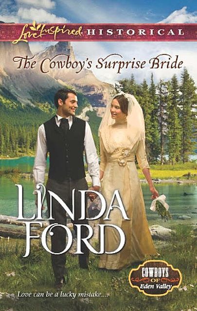 The Cowboy's Surprise Bride, Linda Ford