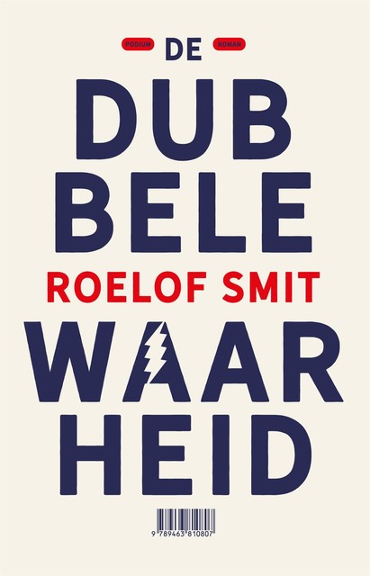De dubbele waarheid, Roelof Smit