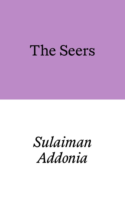 The Seers, Sulaiman Addonia