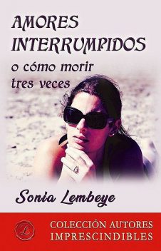 Amores interrumpidos, Sonia Lembeye