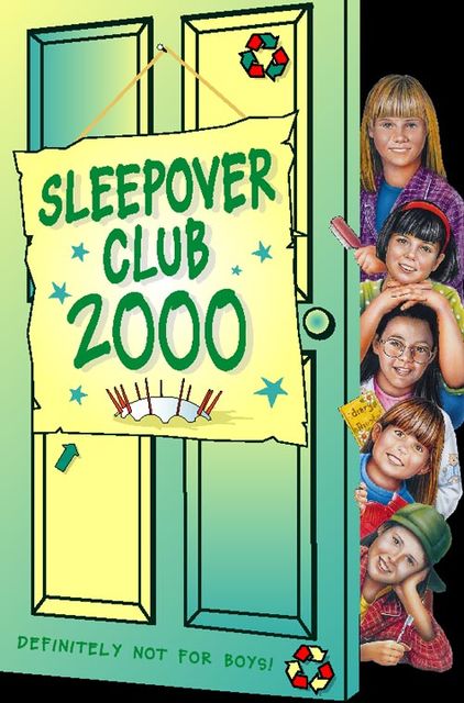 Sleepover Club 2000 (The Sleepover Club, Book 25), Angie Bates