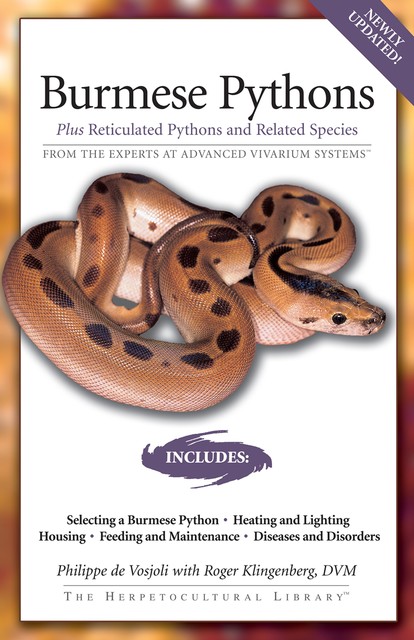 Burmese Pythons, Philippe De Vosjoli, Roger Klingenberg