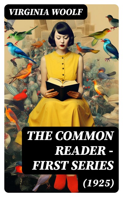 The Common Reader – First Series, Virginia Woolf