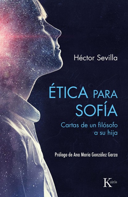 Ética para Sofía, Héctor Sevilla