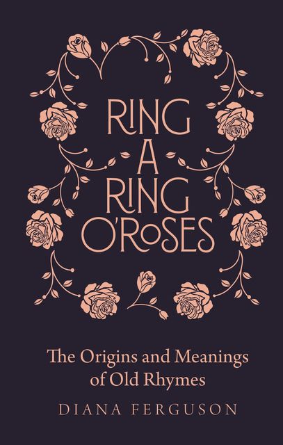 Ring-a-Ring o'Roses, Diana Ferguson