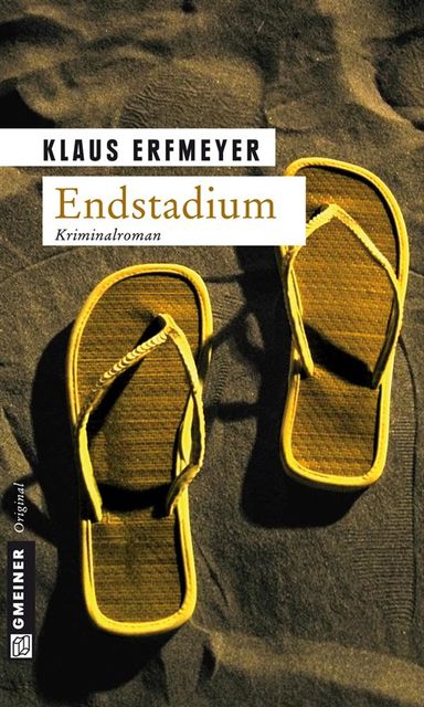 Endstadium, Klaus Erfmeyer