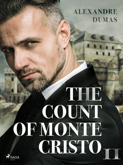 The Count of Monte Cristo II, Alexander Dumas