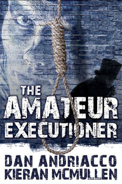 Amateur Executioner, Dan Andriacco
