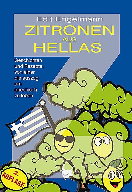 Zitronen aus Hellas, Edit Engelmann