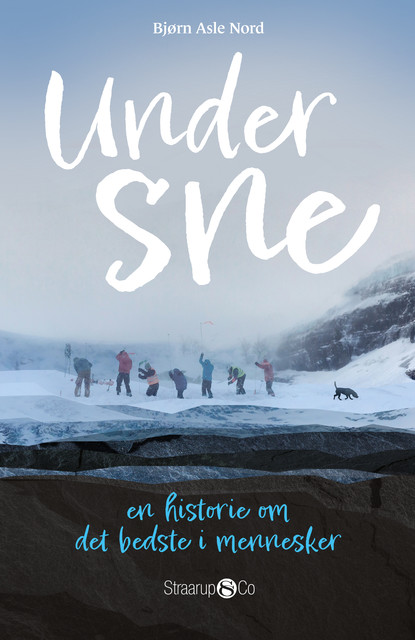 Under sne, Bjørn Asle Nord