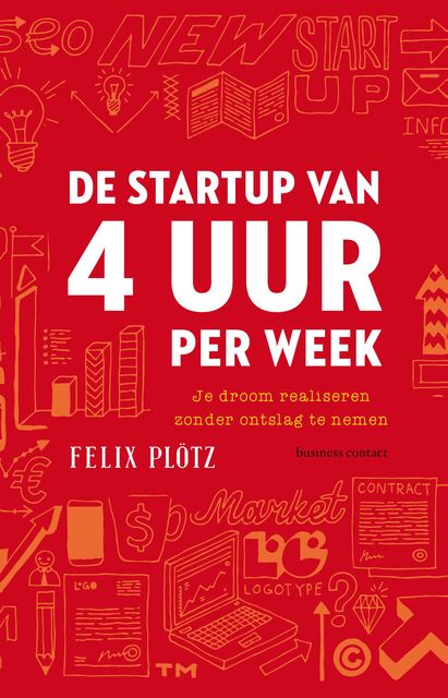 De startup van 4 uur per week, Felix Plötz