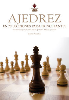 El ajedrez en 20 lecciones para principiantes, Lorenzo Ponce Sala