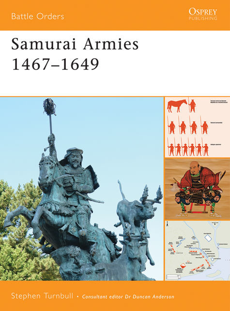 Samurai Armies 1467–1649, Stephen Turnbull
