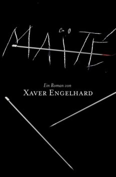 Maïté, Xaver Engelhard