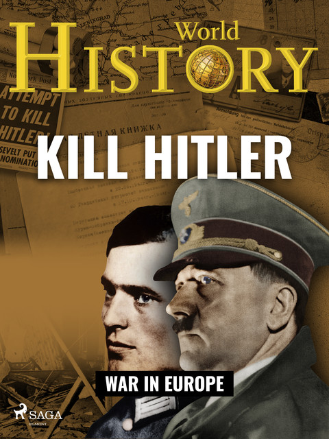 Kill Hitler, History World