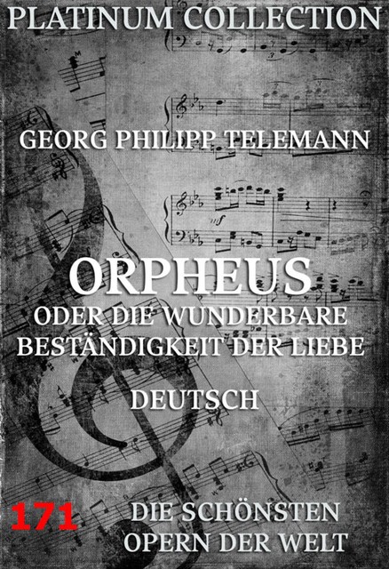Orpheus oder die wunderbare Beständigkeit der Liebe, Georg Philipp Telemann, Johann Philipp Prätorius
