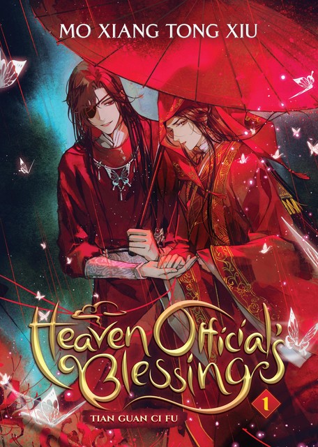 Heaven Official’s Blessing: Tian Guan Ci Fu Vol. 1, Mo Xiang Tong Xiu