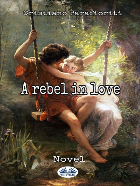 A Rebel In Love, Cristiano Parafioriti