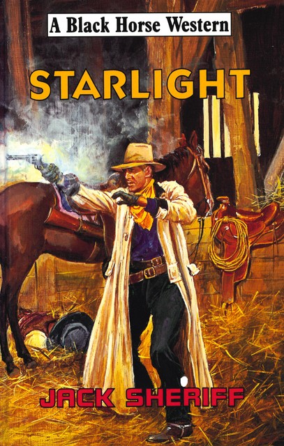 Starlight, Jack Sheriff