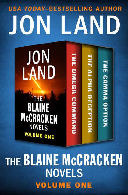 The Blaine McCracken Novels Volume One, Jon Land