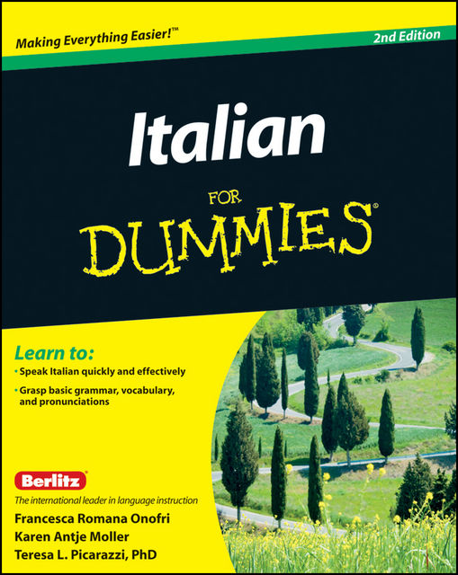 Italian For Dummies, Francesca Romana Onofri, ouml, Teresa L.Picarazzi, Karen Antje M, ller