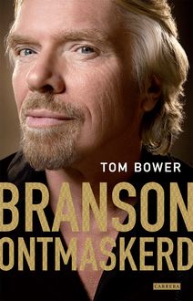 Branson ontmaskerd, Tom Bower