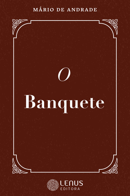 O Banquete, Mário de Andrade