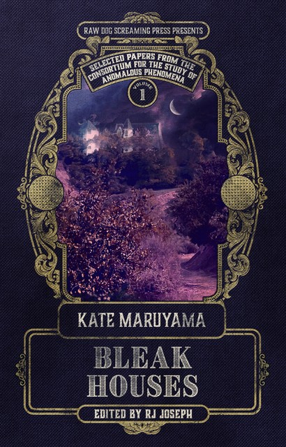 Bleak Houses, Kate Maruyama