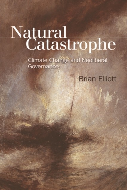 Natural Catastrophe, Brian Elliott