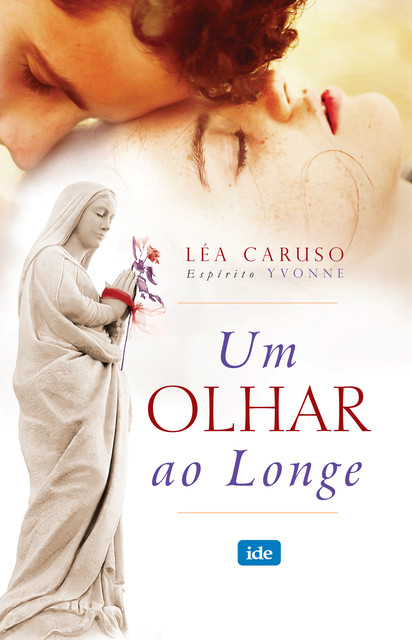 Um Olhar ao Longe, Léa Caruso