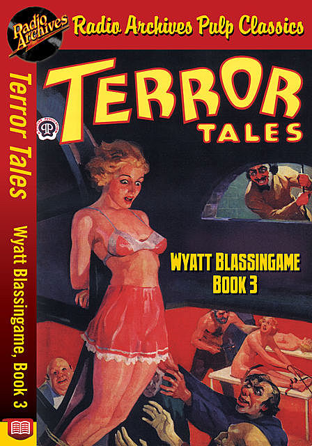 Terror Tales – Wyatt Blassingame, Book 3, Wayne Rogers