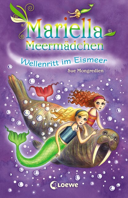 Mariella Meermädchen – Wellenritt im Eismeer, Sue Mongredien