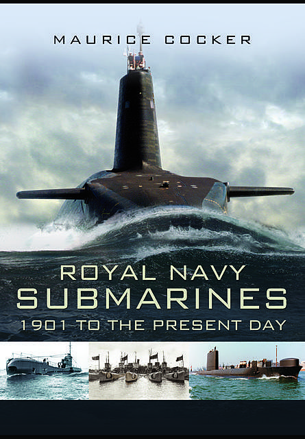 Royal Navy Submarines, Maurice Cocker