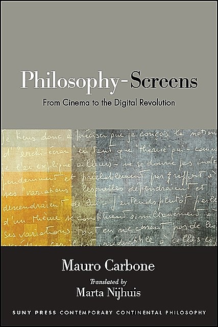 Philosophy-Screens, Mauro Carbone