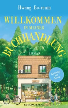 Willkommen in meiner Buchhandlung, Hwang Bo-reum