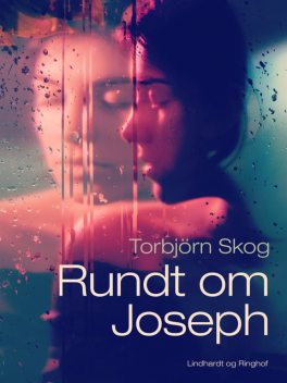 Rundt om Joseph, Torbjörn Skog