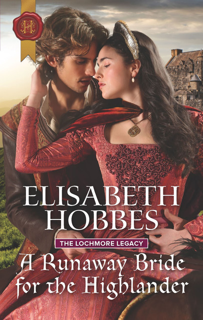 A Runaway Bride For The Highlander, Elisabeth Hobbes