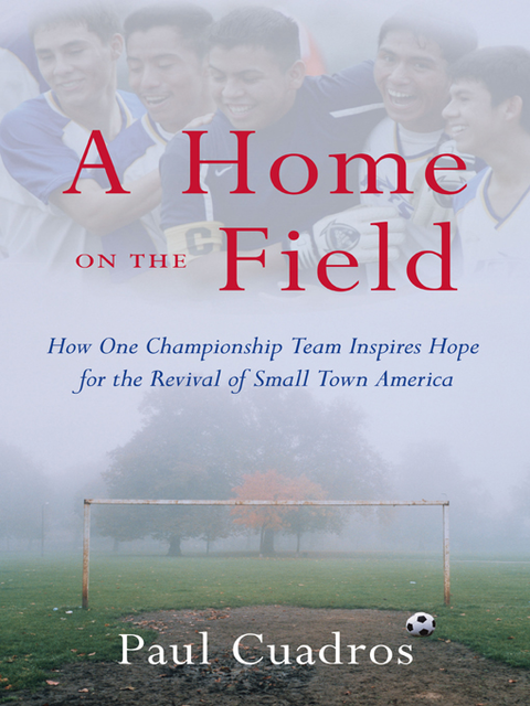 A Home on the Field, Paul Cuadros