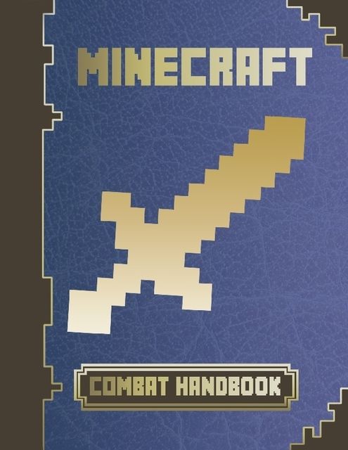 Minecraft Combat Handbook, Minecraft Game Guides